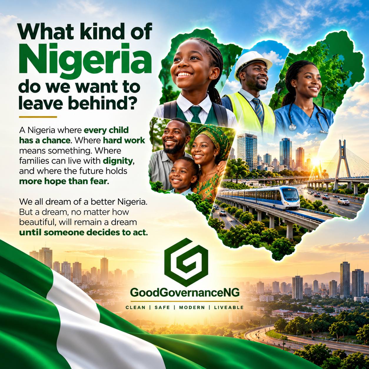 What kind of Nigeria do we want to leave behind?